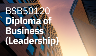 AIM Qualification BSB50120 Diploma of Business (Leadership)
