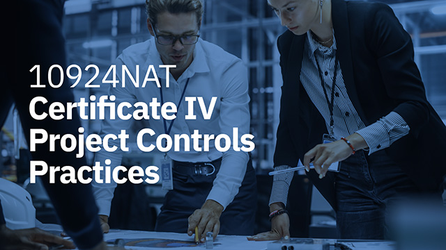 10924NAT Certificate IV in Project Controls Practices
