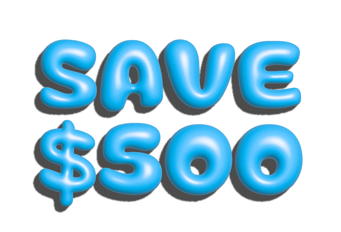 Save $500.00